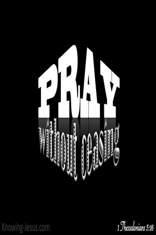 1 Thessalonians 5:17 Pray Without Ceasing (black)